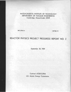 2 REACTOR PHYSICS PROJECT PROGRESS REPORT  NO. MASSACHUSETTS  INSTITUTE U.S.