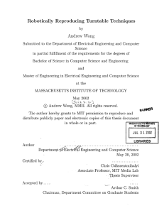 Robotically  Reproducing  Turntable Techniques Andrew  Wong