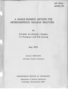 A  SINGLE-ELEMENT HETEROGENEOUS  NUCLEAR by S.S.  Seth,