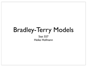 Bradley-Terry Models Stat 557 Heike Hofmann