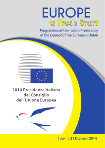 EUROPE  a Fresh Start 2014 Presidenza Italiana