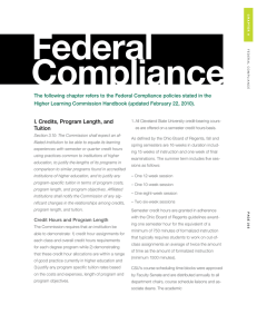 The following chapter refers to the Federal Compliance policies stated... Higher Learning Commission Handbook (updated February 22, 2010).