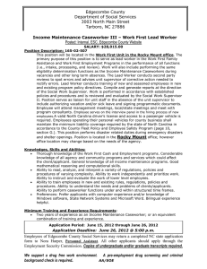Income Maintenance Caseworker III – Work First Lead Worker Edgecombe County