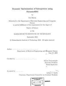 Dynamic  Optimization  of  Interpreters using DynamoRIO Iris  Baron