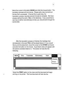 BEGIN translation  process will commence.  Please wait a few... the text file is processed.  If the text file...