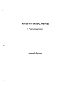 - Insurance Company Analysis: A Practical Application Andrew S.  Benson