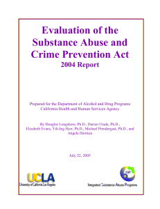 Evaluation of the Substance Abuse and Crime Prevention Act