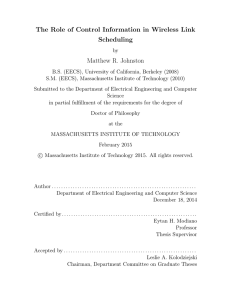 The Role of Control Information in Wireless Link Scheduling Matthew R. Johnston