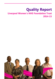 Quality Report Liverpool Women’s NHS Foundation Trust 2014-15