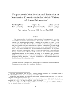 Nonparametric Identi…cation and Estimation of Nonclassical Errors-in-Variables Models Without Additional Information