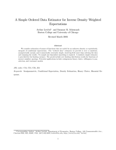 A Simple Ordered Data Estimator for Inverse Density Weighted Expectations Arthur Lewbel