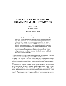 ENDOGENOUS SELECTION OR TREATMENT MODEL ESTIMATION Arthur Lewbel Boston College