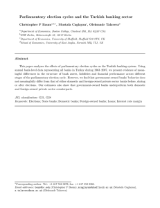 Parliamentary election cycles and the Turkish banking sector Christopher F Baum