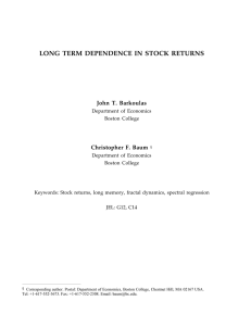 LONG TERM DEPENDENCE IN STOCK RETURNS John T. Barkoulas Christopher F. Baum