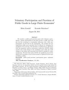 Voluntary Participation and Provision of Public Goods in Large Finite Economies