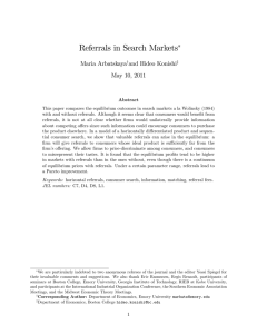 Referrals in Search Markets Maria Arbatskaya and Hideo Konishi May 10, 2011