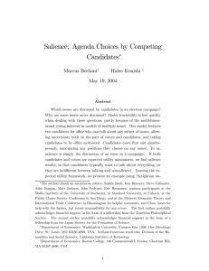 Salience: Agenda Choices by Competing Candidates ∗ Marcus Berliant