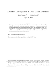 A Welfare Decomposition in Quasi-Linear Economies ∗ Taiji Furusawa Hideo Konishi