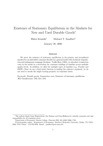 Existence of Stationary Equilibrium in the Markets for ∗ Hideo Konishi
