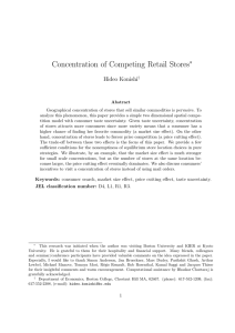Concentration of Competing Retail Stores ∗ Hideo Konishi