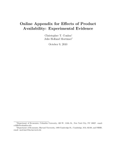 Online Appendix for Effects of Product Availability: Experimental Evidence Christopher T. Conlon