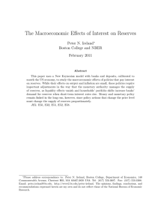 The Macroeconomic Effects of Interest on Reserves Peter N. Ireland February 2011