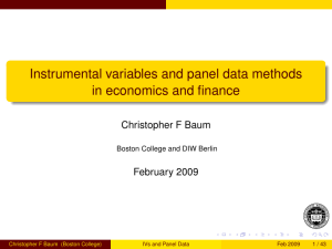 Instrumental variables and panel data methods in economics and finance February 2009