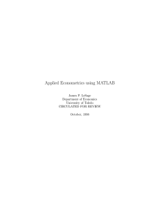 Applied Econometrics using MATLAB James P. LeSage Department of Economics University of Toledo