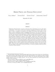 Bride Price and Female Education ∗ Nava Ashraf Natalie Bau