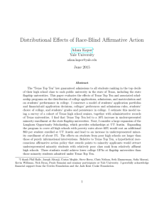 Distributional Effects of Race-Blind Affirmative Action Adam Kapor Yale University June 2015