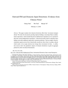 Outward FDI and Domestic Input Distortions: Evidence from Chinese Firms ∗ Cheng Chen