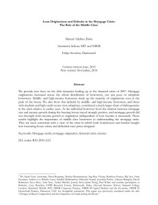 Loan Originations and Defaults in the Mortgage Crisis: Manuel Adelino, Duke