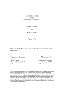 A FILTERING MODEL WITH STEADY-STATE HOUSING Richard J. Arnott*