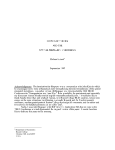 ECONOMIC THEORY AND THE SPATIAL MISMATCH HYPOTHESIS Richard Arnott