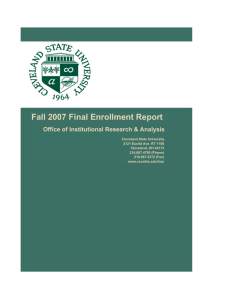 Fall 2007 Final Enrollment Report Office of Institutional Research &amp; Analysis