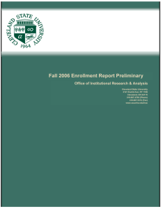 Fall 2006 Enrollment Report Preliminary Office of Institutional Research &amp; Analysis