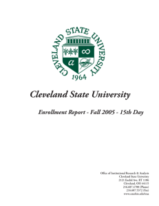 Cleveland State University Enrollment Report - Fall 2005 - 15th Day