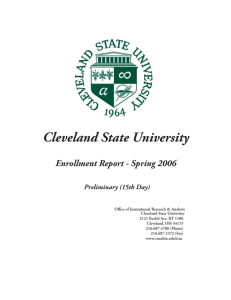 Cleveland State University Enrollment Report - Spring 2006  Preliminary (15th Day)