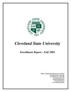 Cleveland State University Enrollment Report - Fall 2004