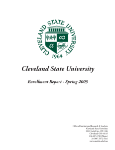 Cleveland State University Enrollment Report - Spring 2005