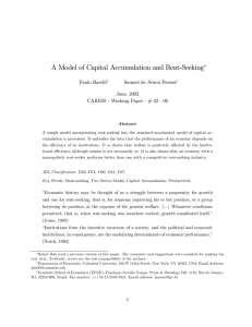 A Model of Capital Accumulation and Rent-Seeking ∗ Paulo Barelli