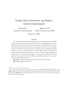 Foreign Direct Investment and Exports with Growing Demand Rafael Rob Nikolaos Vettas
