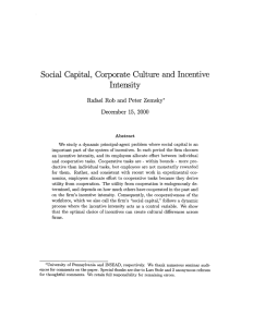 Social  Capital,  Corporate  Culture and Incentive Intensity