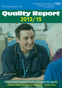 Quality Report 2012/13 Second best hospital/Trust in England for quality