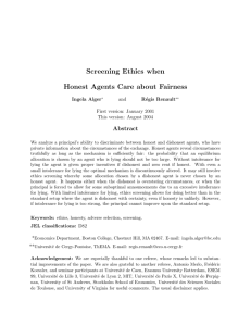 Screening Ethics when Honest Agents Care about Fairness Abstract Ingela Alger
