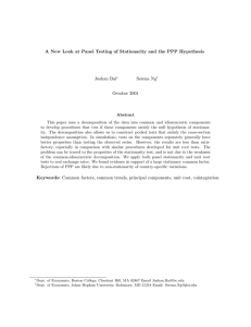 A New Look at Panel Testing of Stationarity and the... Jushan Bai Serena Ng October 2001