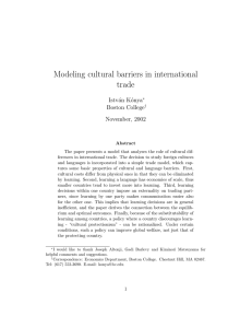 Modeling cultural barriers in international trade Istv´ an K´