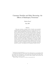 Consumer Durables and Risky Borrowing: the Eﬀects of Bankruptcy Protection ∗ Marina Pavan