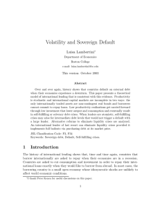 Volatility and Sovereign Default Luisa Lambertini This version: October 2003