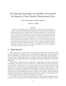 Are Earnings Inequality and Mobility Overstated? Peter Gottschalk and Minh Huynh